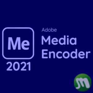 Adobe Media Encoder 2021 โหลดฟรี